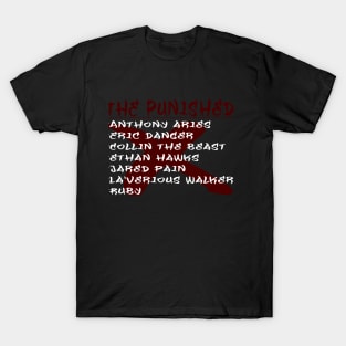 Chris Dynamite's Punished List T-Shirt